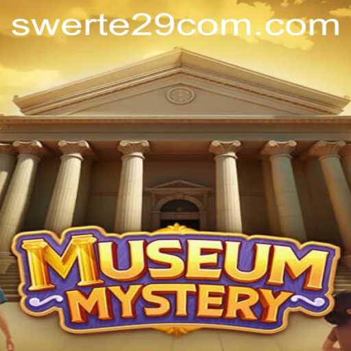 Unravel the Intrigue: Exploring MuseumMystery and the Enigma of Swerte 29