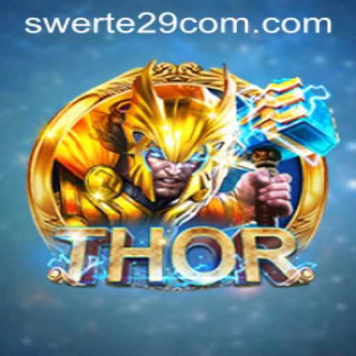Discovering the Thrilling World of THOR: Swerte 29